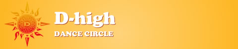 D-high DANCE CIRCLE